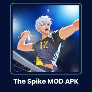 The Spike Mod APK v6.2.122 | Unlocked All, Max Level - Free Download The Spike Mod APK Feature Image